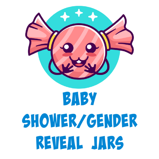 Create Your Own Baby Shower/Gender Reveal Sweet Jars